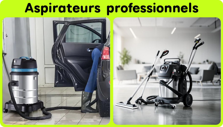 Aspirateurs professionnels
