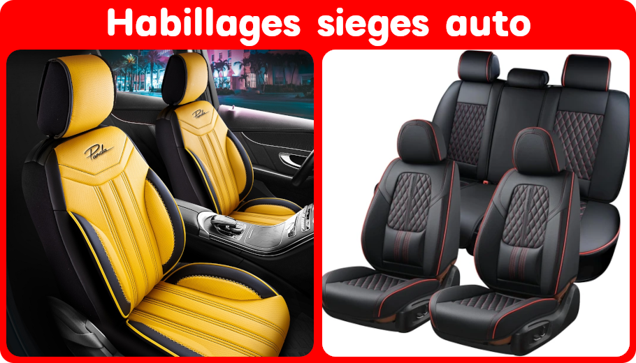 Habillages (housses) sièges de voiture