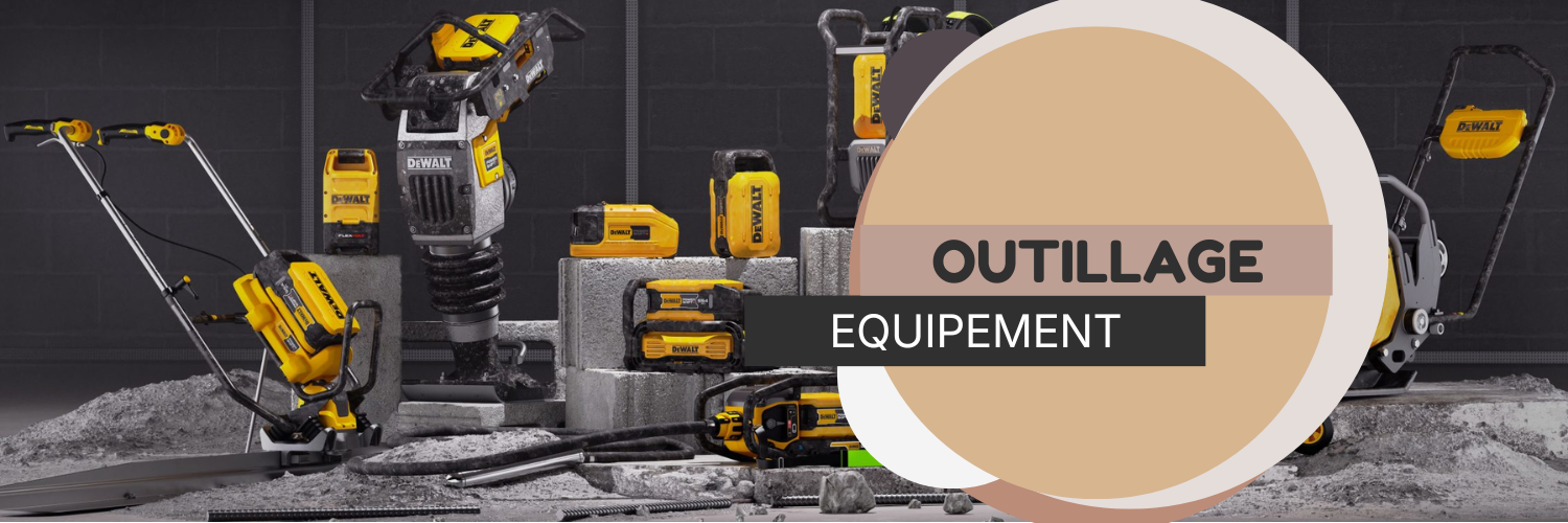 Outillage & équipement